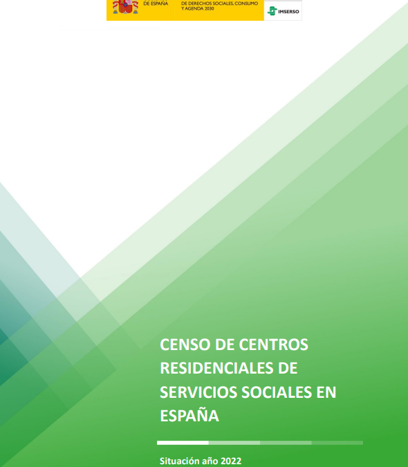 Censo de Centros Residenciales de Servicios Sociales en España