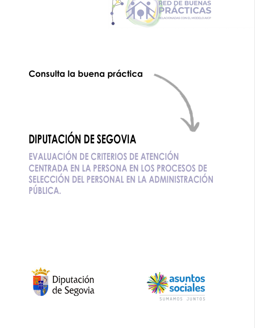 EVALUACIÓN DE CRITERIOS DE ATENCIÓN CENTRADA EN LA PERSONA EN LOS PROCESOS DE SELECCIÓN DEL PERSONAL EN LA ADMINISTRACIÓN PÚBLICA.